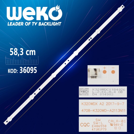 K320WDX A2  4708-K320WD-A2113N11 TYPE B 6 LEDLİ 58.3 CM